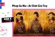 Pháp sư mù: ai chết giơ tay- Đừng bỏ lỡ