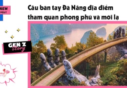 Cầu bàn tay Đà Nẵng điểm đến hàng đầu của giới trẻ