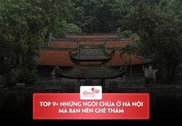 Top những ngôi đền chùa ở Hà Nội nhất định bạn phải ghé thăm