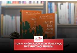 Những cuốn sách Tâm Lý Học – bán chạy bậc nhất mọi thời đại