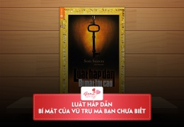 Review Luật Hấp Dẫn – Những quy luật của vũ trụ mà bạn cần biết