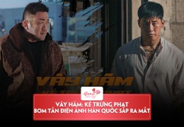 Vây Hãm: Kẻ trừng Phạt – Ma Dong Seok trở lại màn ảnh Việt Nam vào dịp 30/04 sắp tới