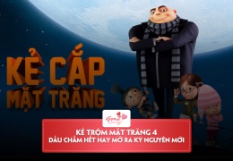 Kẻ Trộm Mặt Trăng 4 – Thương hiệu “tỷ đô” lại tiếp tục ra mắt phần 4!