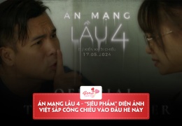 Án Mạng Lầu 4 – Tung trailer đầy kịch tính, bất ngờ hứa hẹn sẽ là “siêu phẩm” cho mùa hè này