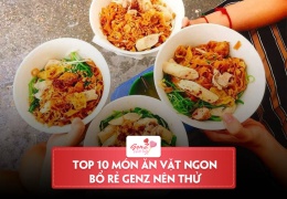 Đồ ăn vặt ngon nhất hiện nay là gì? Lưu ngay top 10 món ăn vặt đang làm dậy sóng giới trẻ